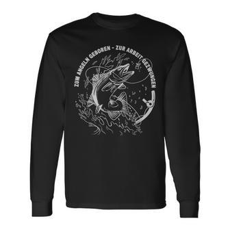 With Angler Papa Fischer Zum Fishing Geboren Zur Arbeit Gezwungen Langarmshirts - Geschenkecke