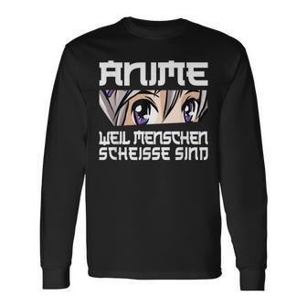 Anime Weil Ich Menschen Hasse Saying Manga Langarmshirts - Seseable