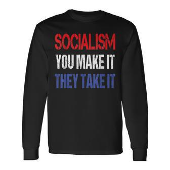 Anti-Socialism Saying Red White Blue Capitalist Long Sleeve T-Shirt - Monsterry CA