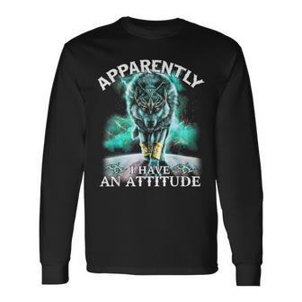 Apparently I Have An Attitude Wolf Long Sleeve T-Shirt - Monsterry DE
