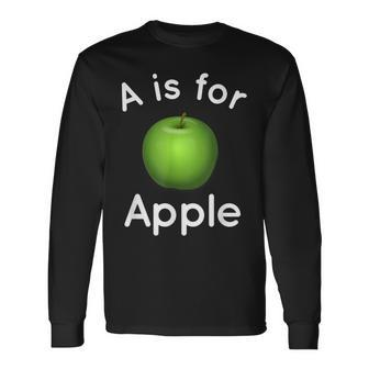 Apple Toddler A Is For Apple Apple Picking Orchard Long Sleeve T-Shirt - Monsterry CA