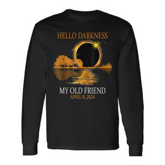 April 8 2024 Hello Darkness My Old Friend Eclipse Long Sleeve T-Shirt | Mazezy