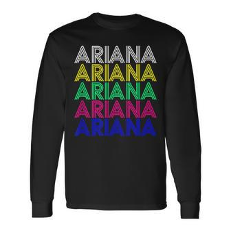 Ariana Personalized First Name Retro Vintage Style Long Sleeve T-Shirt - Seseable