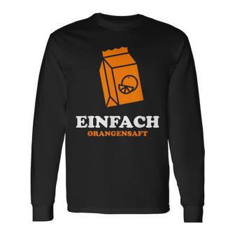 Ask Nicht Was Für Saft Orange Juice Fun Money Langarmshirts - Geschenkecke