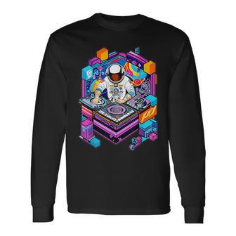 Astronaut Dj Djing In Space Edm Cool Graphic T Long Sleeve T-Shirt - Monsterry