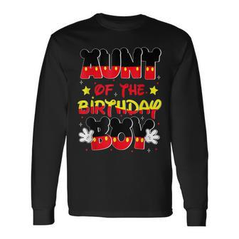 Aunt Of The Birthday Boy Mouse Family Matching Long Sleeve T-Shirt | Mazezy