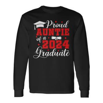 Auntie Senior 2024 Proud Auntie Of A Class Of 2024 Graduate Long Sleeve T-Shirt | Mazezy UK