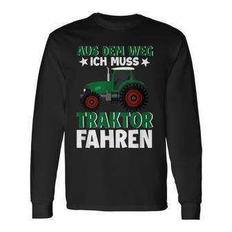 Aus Dem Weg Ich Muss Traktor Fahren Trecker Biobauer Langarmshirts - Seseable