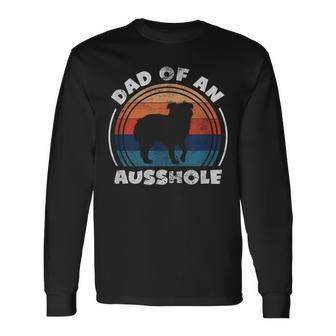 Aussie Dad Of An Ausshole Australian Shepherd Owner Vintage Long Sleeve T-Shirt - Monsterry CA