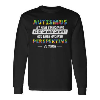 Autism Awareness Outfit Autist Zu Sein Ist Eine Gabe S Langarmshirts - Seseable