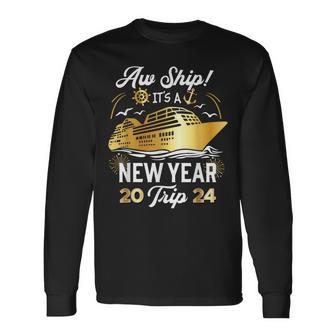 Aw Ship It's A New Year Trip Cruise Vacation Matching Long Sleeve T-Shirt - Seseable