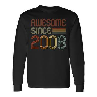 Awesome Since 2008 For Boys Girls 16Th Birthday Retro Long Sleeve T-Shirt - Monsterry DE
