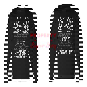 Awesome Emt's Property Of My Super Sexy Emt Long Sleeve T-Shirt | Mazezy