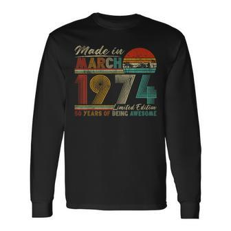Awesome Since March 1974 Vintage 50Th Birthday Long Sleeve T-Shirt - Thegiftio UK