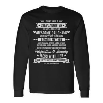 Awesome Stepdaughter For Step Bonus Dad Fathers Day Birthday Long Sleeve T-Shirt - Monsterry UK