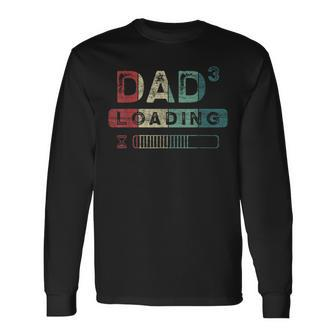 Baby Announcement Dad 3Rd Child Triplets Dad-To-Be Long Sleeve T-Shirt - Monsterry CA