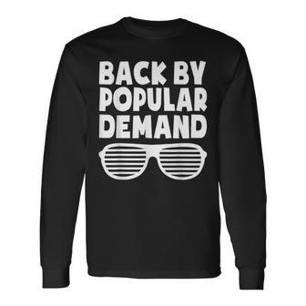 Back By Popular Demand Back To School Boys Girls Teacher Long Sleeve T-Shirt - Monsterry DE