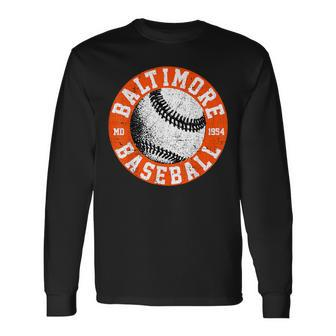 Baltimore Baseball Retro Vintage Baseball Lover Long Sleeve T-Shirt - Monsterry DE