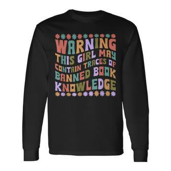 Banned Books Saying Forbidden Literature Long Sleeve T-Shirt | Mazezy