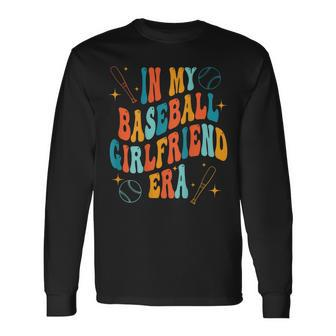 In My Baseball Girlfriend Era Baseball Girlfriend On Back Long Sleeve T-Shirt | Mazezy