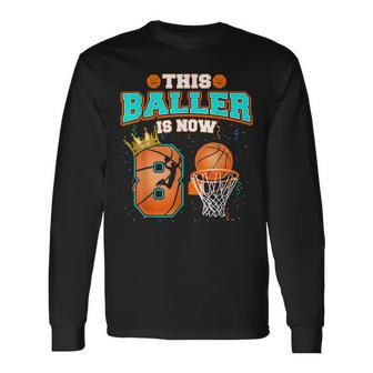 Basketball Boys 8Th Birthday This Baller Is Now 8 Long Sleeve T-Shirt | Mazezy