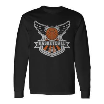 Basketball Dad Fathers Day For Daddy Papa Father Long Sleeve T-Shirt - Thegiftio UK