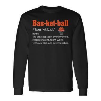 Basketball Player Quote Basketball Lover Basketball Long Sleeve T-Shirt - Thegiftio UK