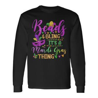 Beads And Bling Its A Mardi Gras Thing Fun Colorful Long Sleeve T-Shirt | Mazezy