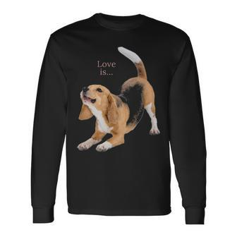 Beagle Beagles Love Is Dog Mom Dad Puppy Pet Cute Long Sleeve T-Shirt | Mazezy CA