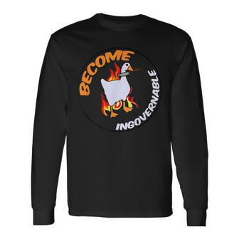 Become Ungovernable Trending Political Meme Long Sleeve T-Shirt - Monsterry