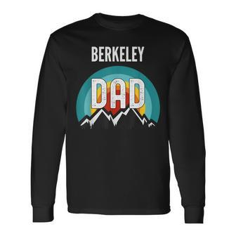 Berkeley Dad Fathers Day 2021 Long Sleeve T-Shirt - Monsterry DE