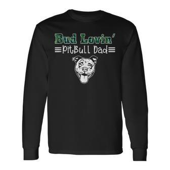 Best Bud Loving Pitbull Dad Pitbull Father's Day Long Sleeve T-Shirt - Monsterry CA