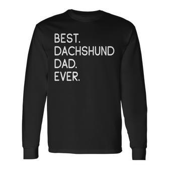 Best Dachshund Dad Ever Teckel Dachshund Papa Langarmshirts - Geschenkecke