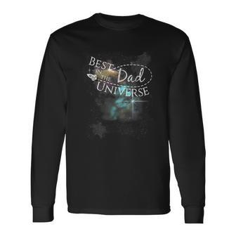 Best Dad In The Universe Fathers Day Space Nebula Long Sleeve T-Shirt - Monsterry CA