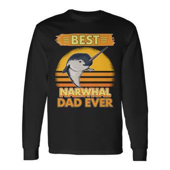 Best Narwhal Dad Ever Narwal Papaatertag Narwale Langarmshirts - Geschenkecke