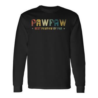 Best Pawpaw By Par Golf Father's Day Long Sleeve T-Shirt - Monsterry CA