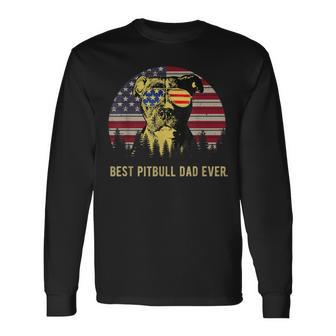 Best Pitbull Dad Ever American Flag 4Th Of July Long Sleeve T-Shirt - Monsterry