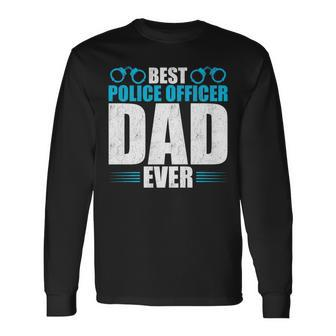 Best Police Officer Dad Ever Father's Day Distressed Long Sleeve T-Shirt - Thegiftio UK