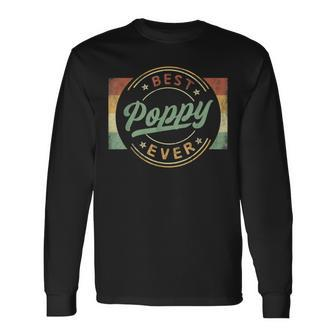 Best Poppy Ever Emblem Father's Day Poppy Grandpa Long Sleeve T-Shirt - Seseable