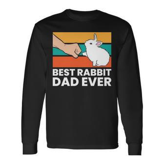 Best Rabbit Dad Ever Dad Rabbit Long Sleeve T-Shirt | Mazezy