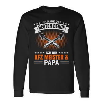 Bester Beruf Ich Bin Kfz Meister & Papa Best Profession Langarmshirts - Geschenkecke