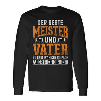 With Bester Meister Und Fater Handwerker Papa Meister Langarmshirts - Geschenkecke