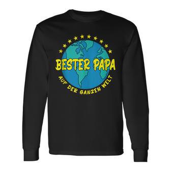 Bester Papa Auf Der Ganzen Welt I Papaatertag Langarmshirts - Geschenkecke