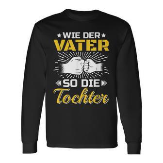 Bester Papa Der Welt Father's Day Wie Der Fater So Die Tochter S Langarmshirts - Geschenkecke