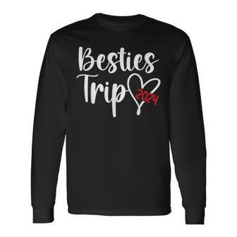 Besties Trip 2024 Best Friend Vacation Besties Travel Long Sleeve T-Shirt | Mazezy CA