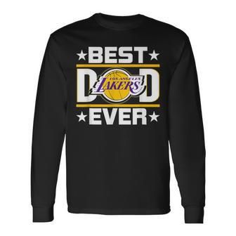 Bestlakersdad Ever Fathers Day For Men Long Sleeve T-Shirt - Monsterry