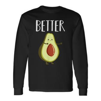 Better Half Avocado Matching Couple Valentine's Day Wedding Long Sleeve T-Shirt - Monsterry