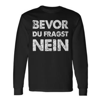 Bevor Du Frag No German Language Black Langarmshirts - Seseable