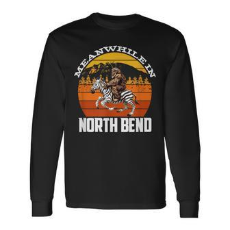 Bigfoot Riding A Zebra Meanwhile In North Bend Long Sleeve T-Shirt | Mazezy DE