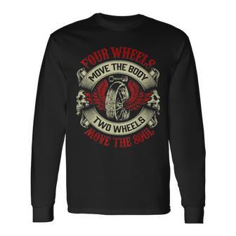 Biker Dad Fathers Day Motorcycles Two Wheels Move Soul Long Sleeve T-Shirt - Monsterry UK